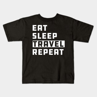 Traveler - Eat Sleep Travel Repeat Kids T-Shirt